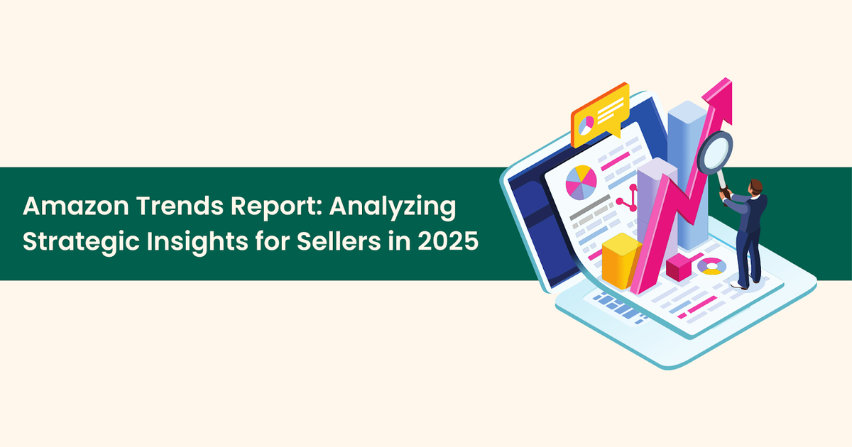 Amazon Trends Report Analyzing Strategic Insights for Sellers in 2025 ...