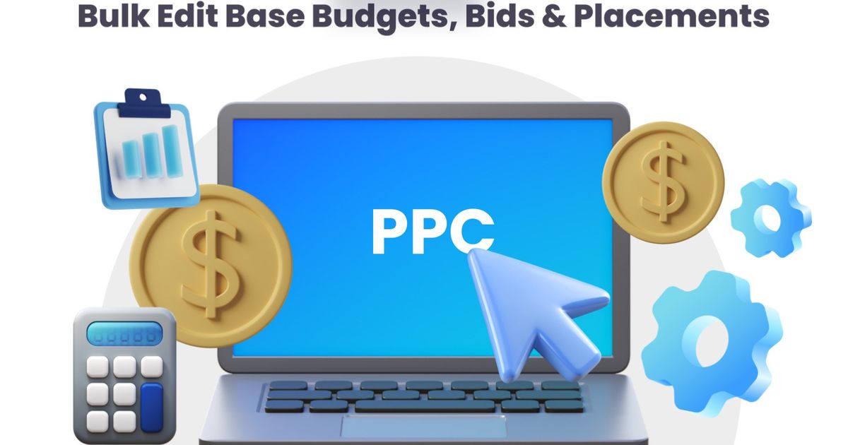 SellerMate Feature Update: Global Base Value for Budget, Bid ...