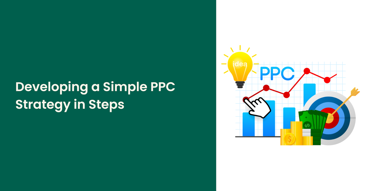 Simple Ppc Developing a Simple PPC Strategy in Steps | SellerMate